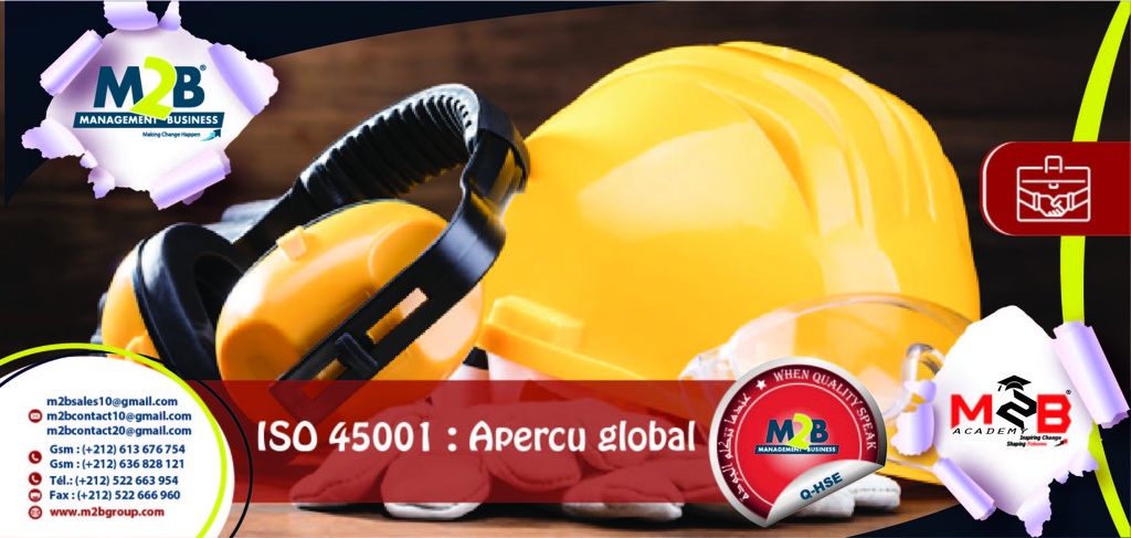 ISO 45001 - Apercu global