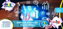 [SFO_B_OPEX_CI_TO_210] Analyse du Système de Mesure (MSA)